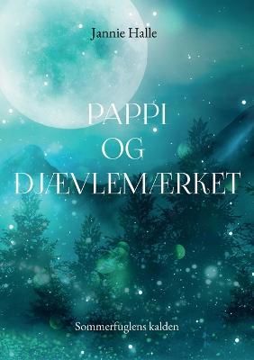 Pappi og Djævlemærket By Halle 9788743033080 (Paperback)