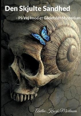 Den Skjulte Sandhed By Mortensen 9788743044444 (Paperback)