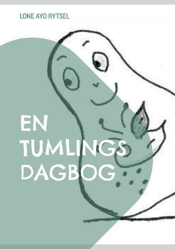En tumlings dagbog By Rytsel 9788743056546 (Paperback)