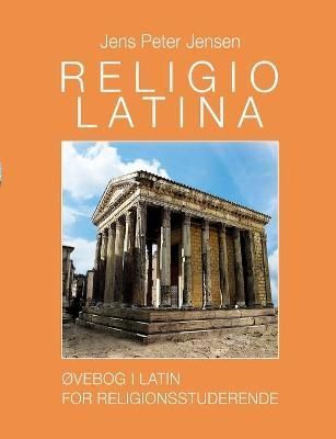 Religio Latina By Jensen 9788743065081 (Paperback)