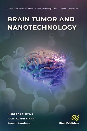 Brain Tumor and Nanotechnology 9788770040884 (Hardback)