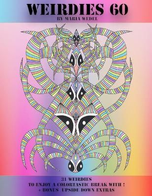 Weirdies 60 By Global Doodle Gems, Maria Wedel 9788772012506