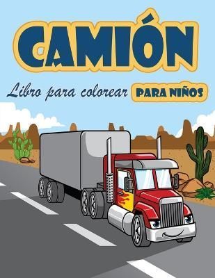 Libro para colorear de camiones By Austin Haynes 9788775850556