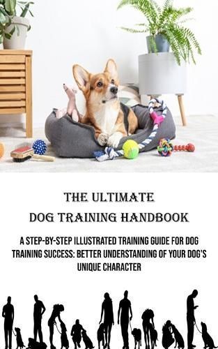 Ultimate Dog Training Handbook By Patterson 9788794477062 (Paperback)