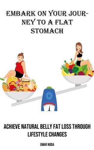 Embark on Your Journey to a Flat Stomach By Noda 9788794477154