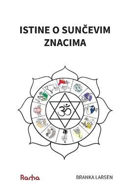 Istine O Sun?evim Znacima By Branka Larsen 9788799506385 (Paperback)