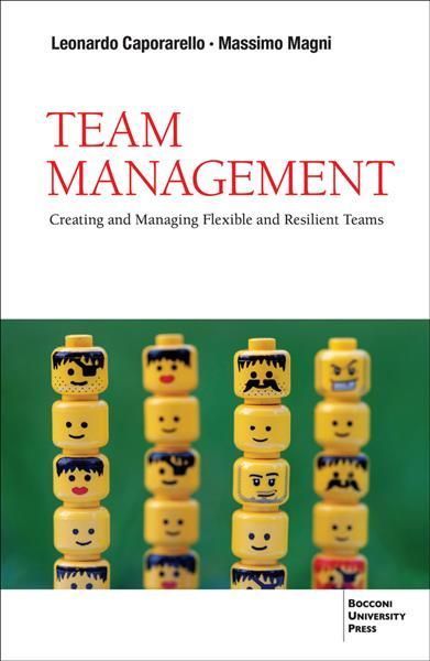 Team Management By Leonardo Caporarello, Massimo Magni 9788831322577