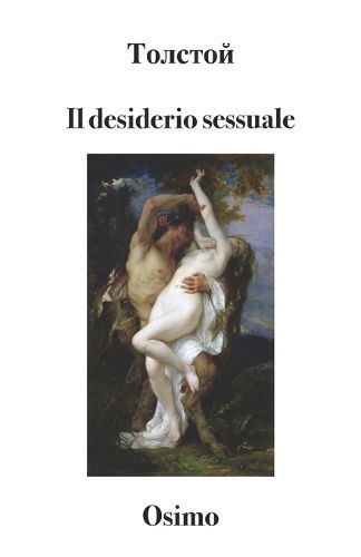 Il desiderio sessuale: versione filologica del saggio By Osimo, Bruno