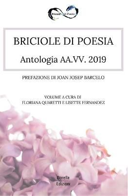 Briciole di Poesia - Antologia 2019 By Quaretti 9788831641647