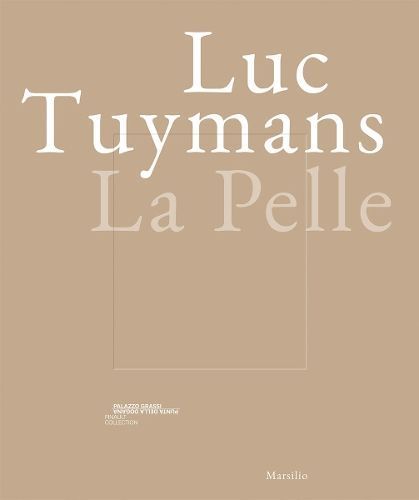 La Pelle - Luc Tuymans 9788831779494 (Paperback)