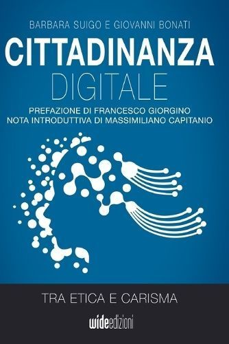 Cittadinanza digitale tra etica e carisma By Suigo 9788831930925
