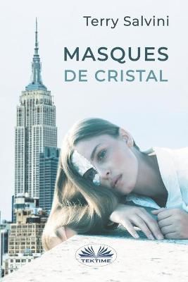 Masques De Cristal By Pascale Leblon 9788835411383 (Paperback)