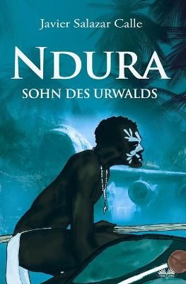 Ndura. Sohn des Urwalds By Sabine Stork 9788835415954 (Paperback)