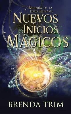 Nuevos Inicios Mágicos By Enrique Laurentin 9788835420156 (Paperback)