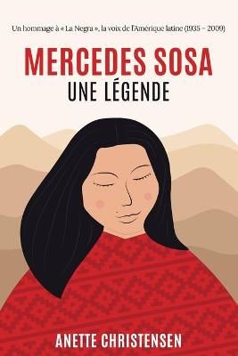 Mercedes Sosa - Une légende By Géraldine Solignac 9788835422990