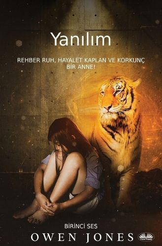 Yan?l?m - Rehber Ruh, Hayalet Kaplan, Ve Ürkütücü Bir Anne!