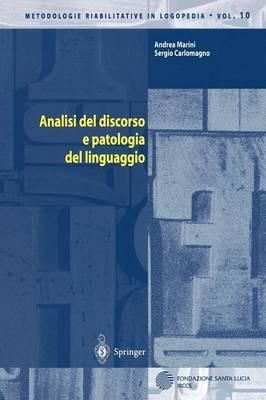 Analisi Del Discorso E Patologia Del Linguaggio 9788847002999