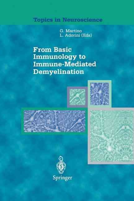 From Basic Immunology to Immune-Mediated Demyelination 9788847021792