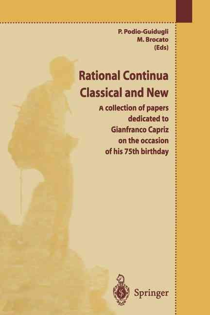 Rational Continua, Classical and New By P. Podio-Guidugli, M. Brocato