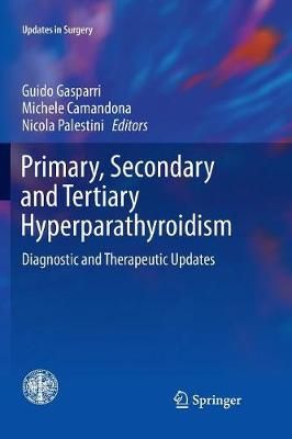 Primary, Secondary and Tertiary Hyperparathyroidism 9788847039735