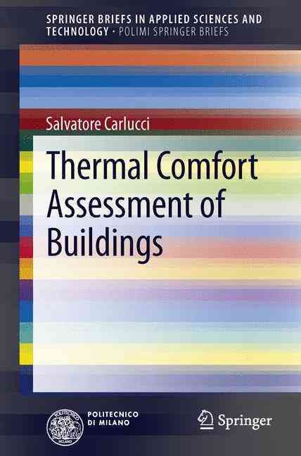 Thermal Comfort Assessment of Buildings By Carlucci, Salvatore