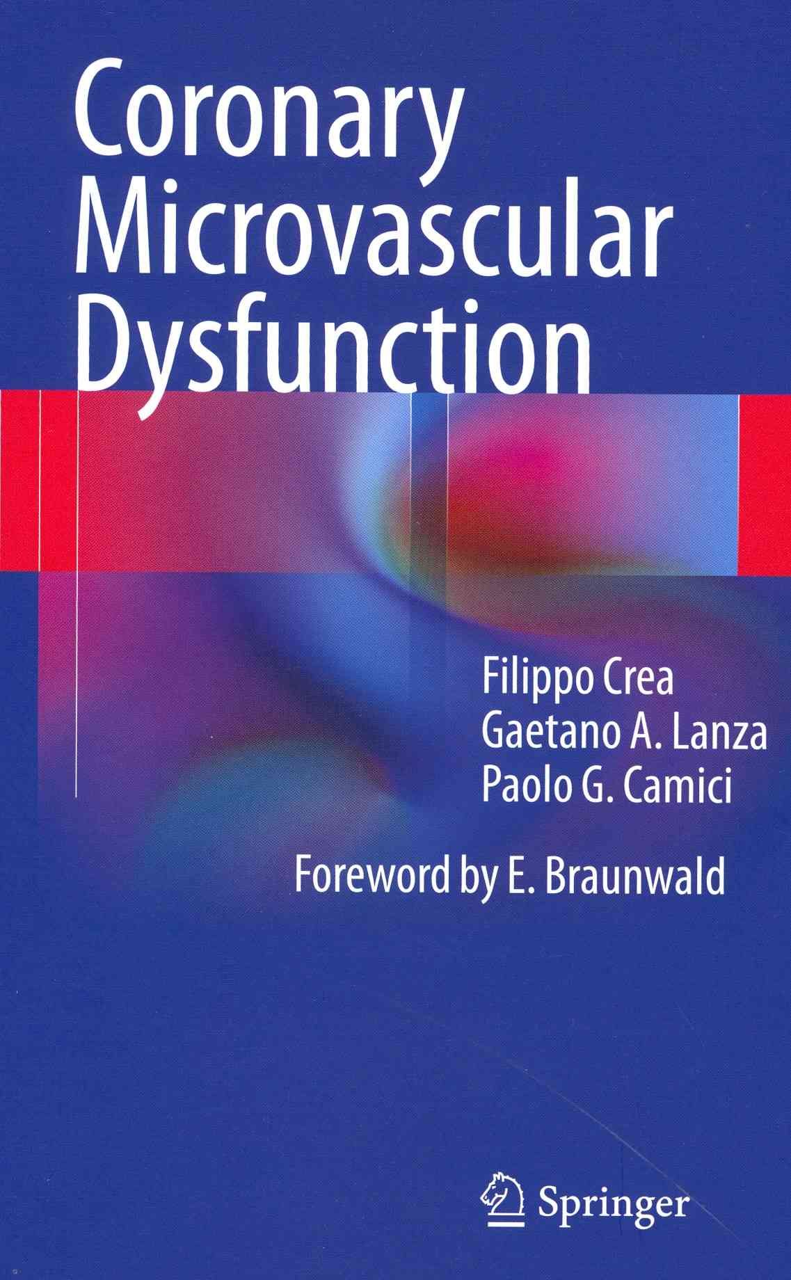 Coronary Microvascular Dysfunction 9788847053663 (Hardback)