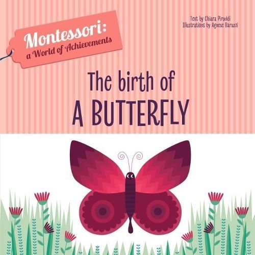 The Birth of a Butterfly 9788854414037 (Hardback)