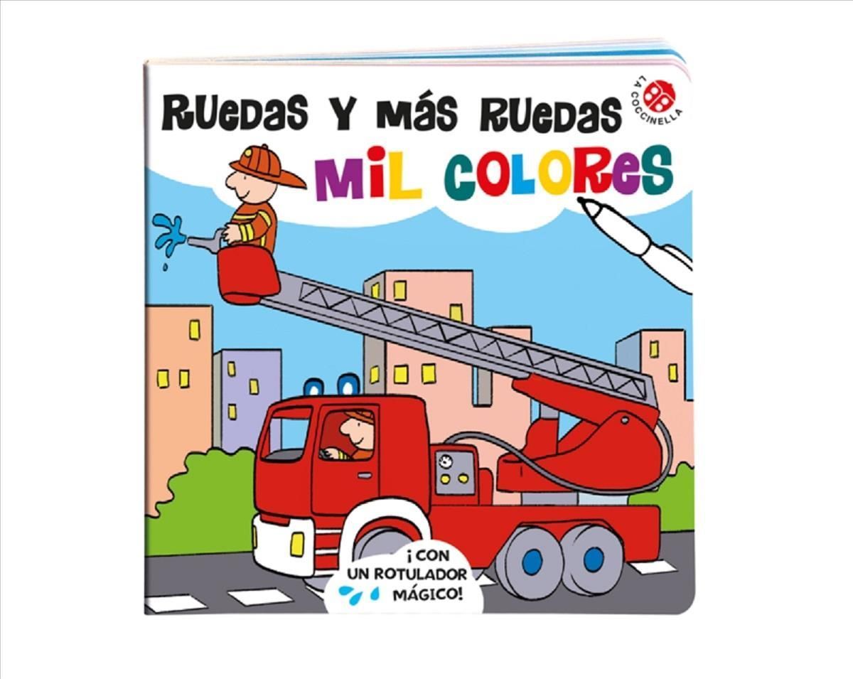 Ruedas Y Más Ruedas - Mil Colores By Raffaella Bolaffio 9788855061643