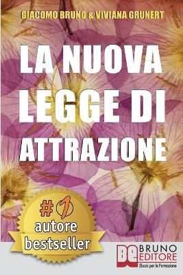 La Nuova Legge Di Attrazione By Viviana Grunert 9788861741423
