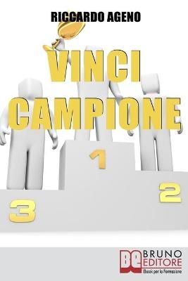 Vinci Campione By Riccardo Ageno 9788861741812 (Paperback)