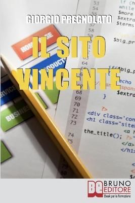 Il Sito Vincente By Giorgio Pregnolato 9788861744011 (Paperback)