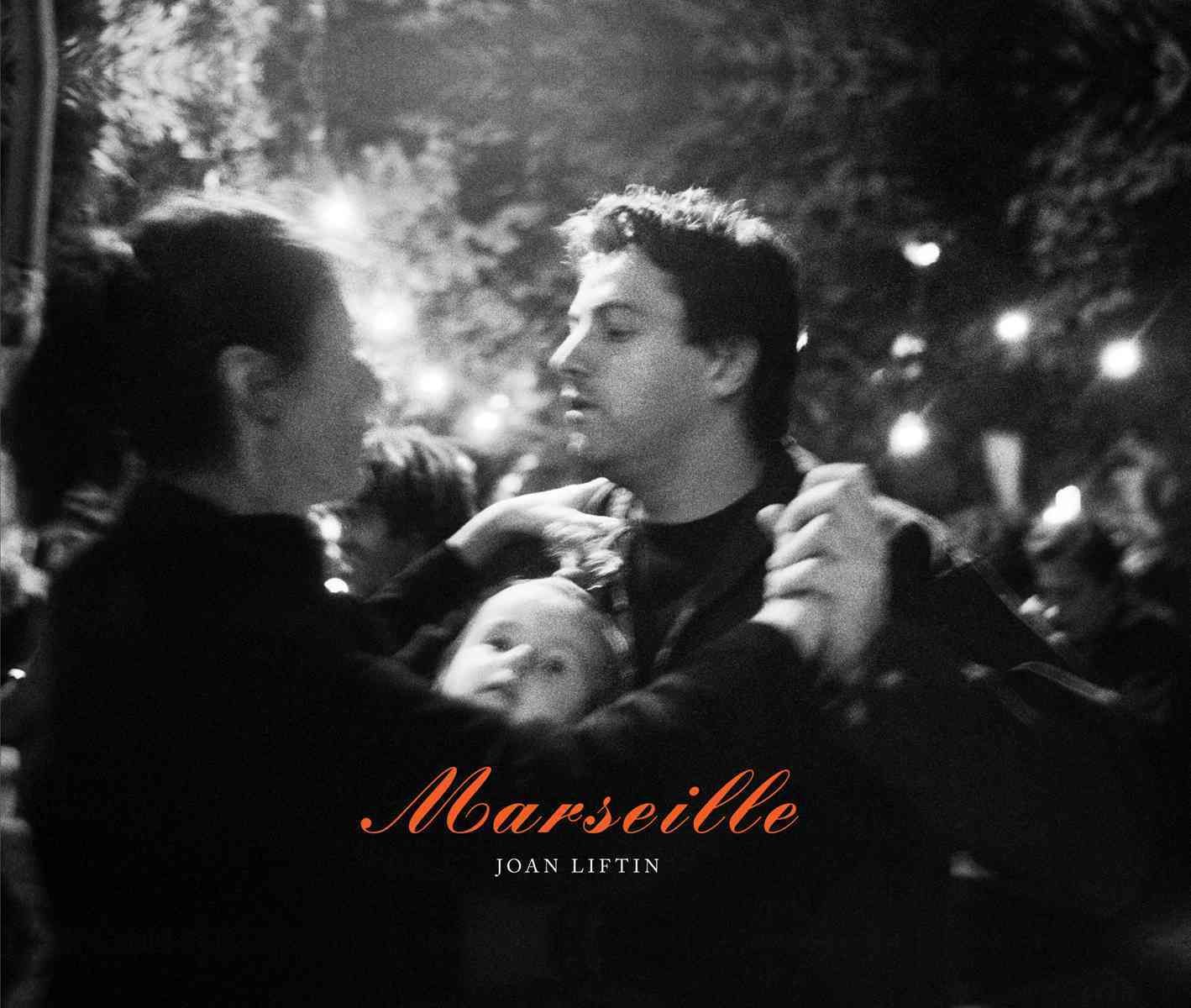 Marseille By Joan Liftin 9788862084499 (Hardback)