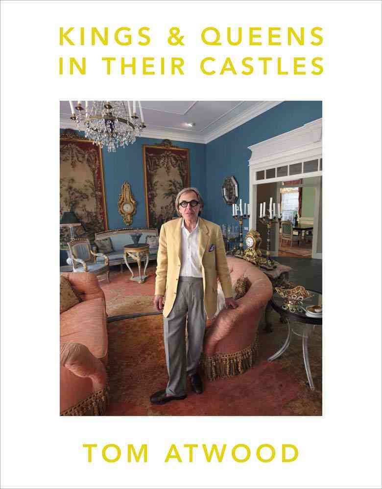 Kings & Queens in Their Castles By Tom Atwood 9788862085168 (Hardback)