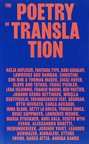 The Poetry of Translation 9788867495122 (Paperback)