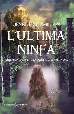 L'ultima ninfa By Hamilton 9788868674984 (Paperback)