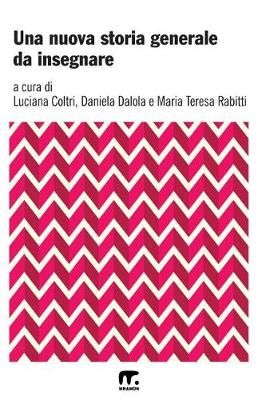 Una Nuova Storia Generale Da Insegnare 9788869492839 (Paperback)