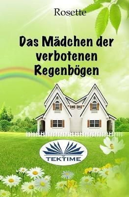 Mädchen der verbotenen Regenbögen By Stoeber 9788873044154