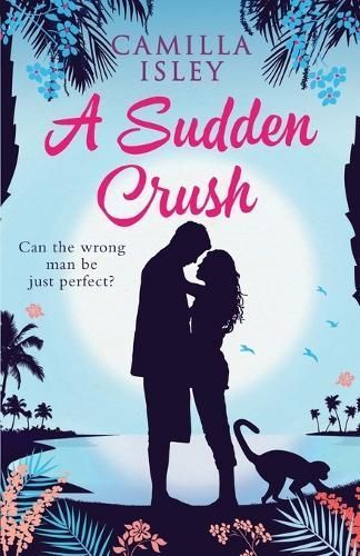 A Sudden Crush By Camilla Isley 9788887269079 (Paperback)