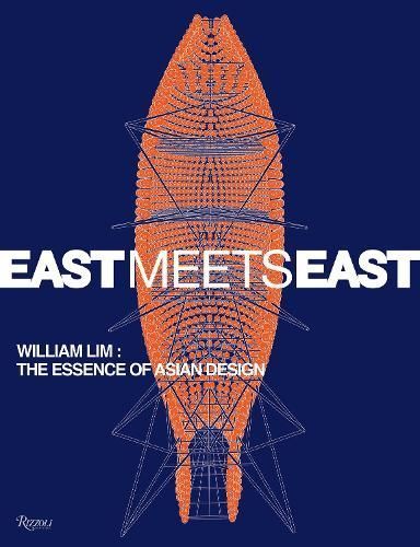 East Meets East By William Siew Wai Lim 9788891833211 (Paperback)