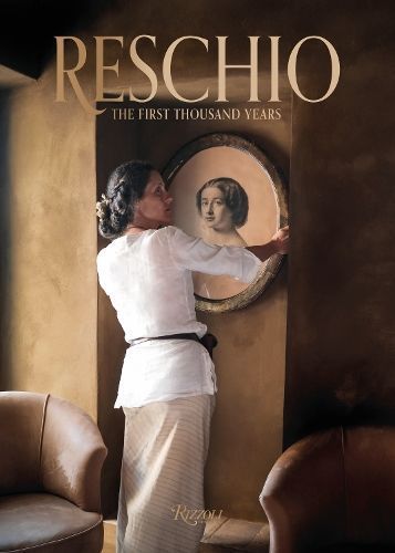 Reschio By Steve King 9788891839343 (Hardback)