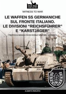 Waffen SS germaniche sul fronte italiano By Peruffo 9788893275514