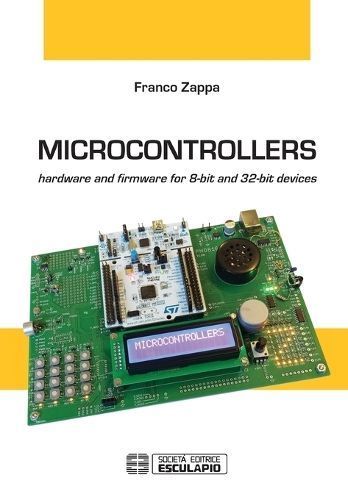 Microcontrollers By Franco Zappa 9788893850223 (Paperback)