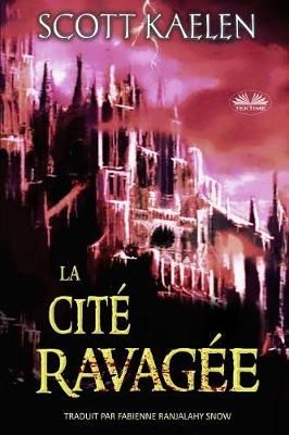 Cité Ravagée By Fabienne Ranjalahy Snow 9788893986502 (Paperback)