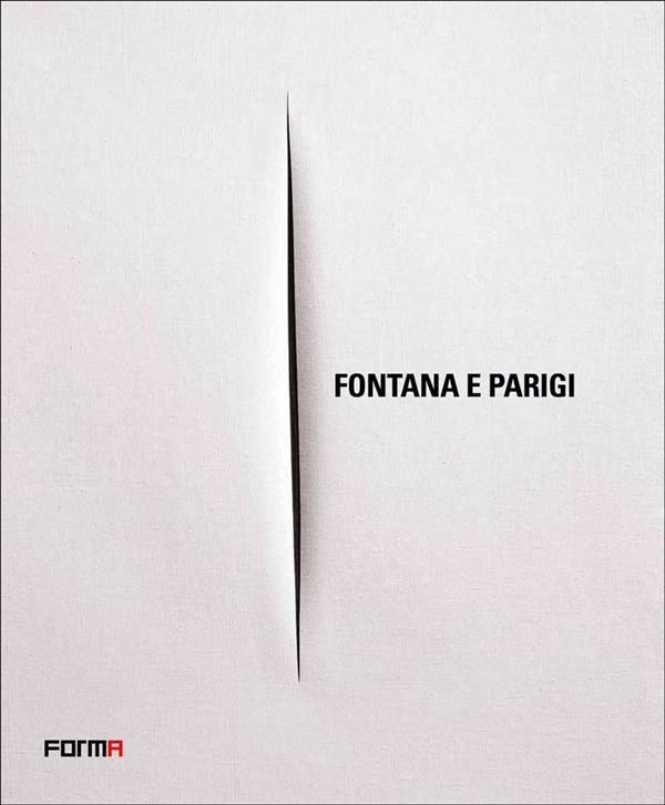Fontana e Parigi By Enrico Crispolti 9788896780084 (Hardback)