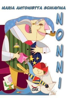 Nonni By Schiavina 9788898113842 (Paperback)