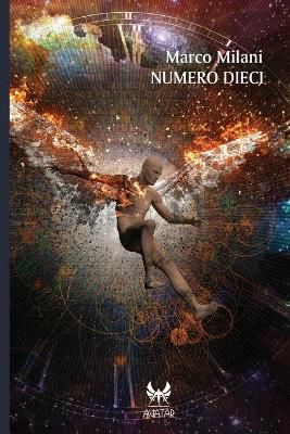 Numero Dieci By Marco Milani 9788898953875 (Paperback)