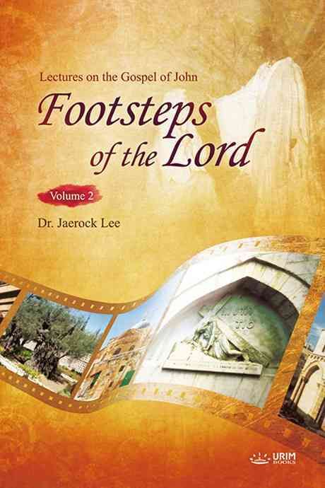 The Footsteps of the Lord ? By Jaerock Lee 9788975577543 (Paperback)