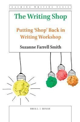 The Writing Shop By Suzanne Farrell Smith 9789004396012 (Paperback)