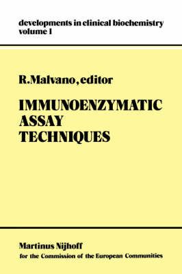 Immunoenzymatic Assay Techniques 9789024723140 (Hardback)