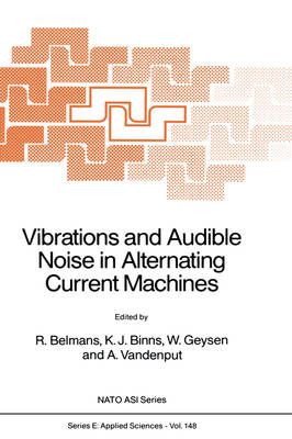 Vibrations and Audible Noise in Alternating Current Machines